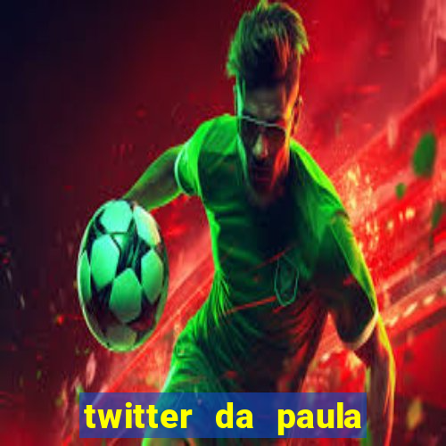 twitter da paula lima musa do corinthians